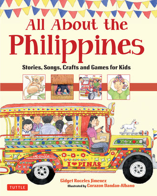 Book cover for All about the Philippines: Stories, Songs, Crafts and Games for Kids