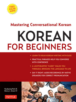 Book cover for Korean for Beginners: Mastering Conversational Korean (Includes Free Online Audio) [With CDROM]