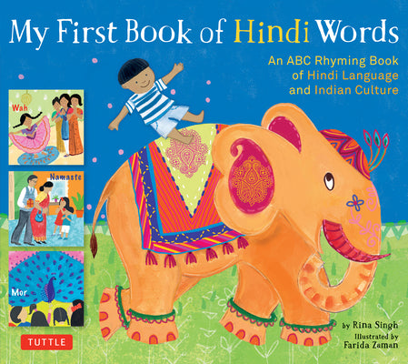 Book cover for My First Book of Hindi Words: An ABC Rhyming Book of Hindi Language and Indian Culture