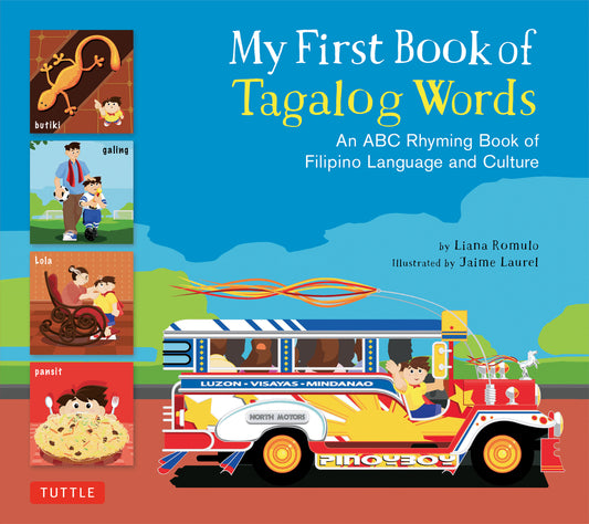 Book cover for My First Book of Tagalog Words: An ABC Rhyming Book of Filipino Language and Culture