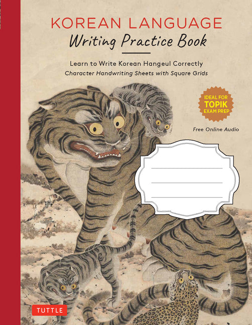 Book cover for Korean Language Writing Practice Book: Learn to Write Korean Hangul Correctly (Character Handwriting Notebook Sheets with Square Grids)