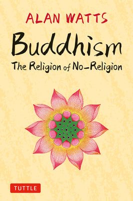 Book cover for Buddhism: The Religion of No-Religion