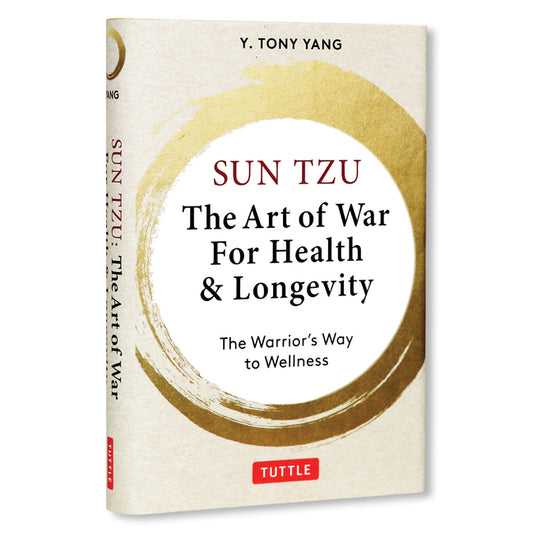 Book cover for Sun Tzu: The Art of War for Health & Longevity: The Warrior's Way to Wellness