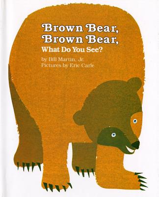 Book cover for Brown Bear, Brown Bear, What Do You See?