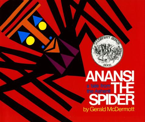 Book cover for Anansi the Spider: A Tale from the Ashanti