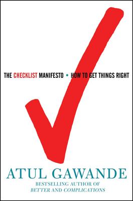 Book cover for The Checklist Manifesto: How to Get Things Right