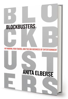 Book cover for Blockbusters: Hit-Making, Risk-Taking, and the Big Business of Entertainment
