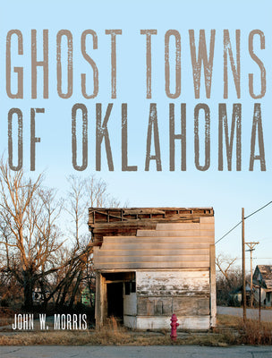 Book cover for Ghost Towns of Oklahoma