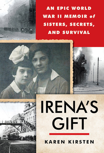 Book cover for Irena's Gift: An Epic WWII Memoir of Sisters, Secrets, and Survival