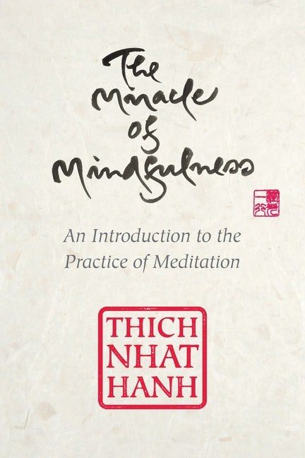 Book cover for Miracle of Mindfulness: Gift Edition (Gift)