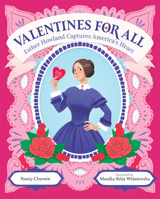 Book cover for Valentines for All: Esther Howland Captures America's Heart