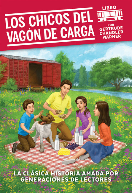 Book cover for chicos del vagon de carga / The Boxcar Children (Spanish Edition)