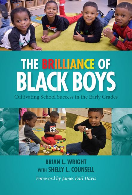Book cover for Brilliance of Black Boys: Cultivating School Success in the Early Grades