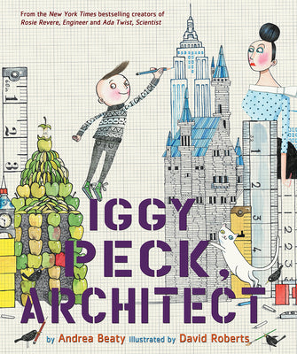 Book cover for Iggy Peck, Architect