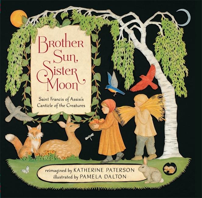 Book cover for Brother Sun, Sister Moon: Saint Francis of Assisi's Canticle of the Creatures