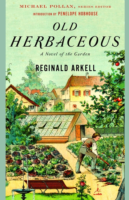 Book cover for Old Herbaceous: A Novel of the Garden