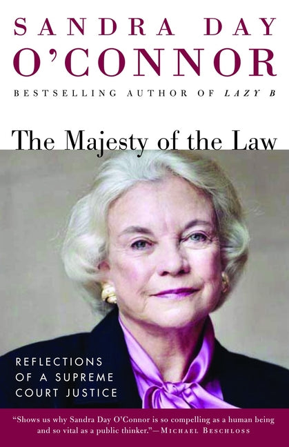 Book cover for Majesty of the Law: Reflections of a Supreme Court Justice