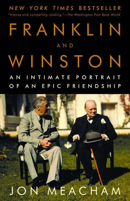 Book cover for Franklin and Winston: An Intimate Portrait of an Epic Friendship