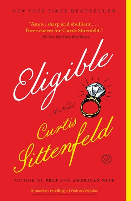 Book cover for Eligible: A Modern Retelling of Pride and Prejudice