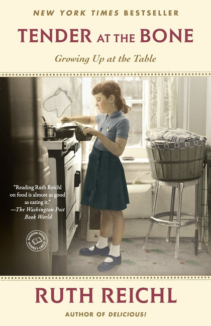 Book cover for Tender at the Bone: Growing Up at the Table