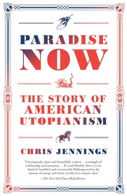 Book cover for Paradise Now: The Story of American Utopianism