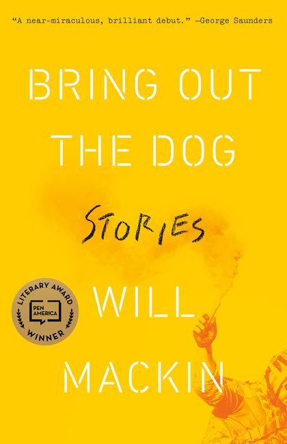 Book cover for Bring Out the Dog: Stories