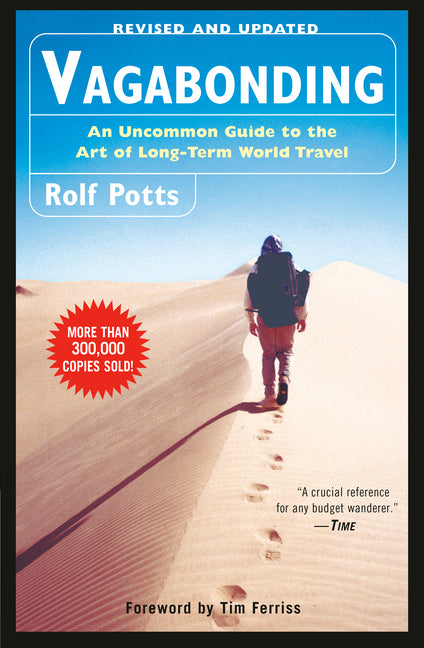 Book cover for Vagabonding: An Uncommon Guide to the Art of Long-Term World Travel /]crolf Potts