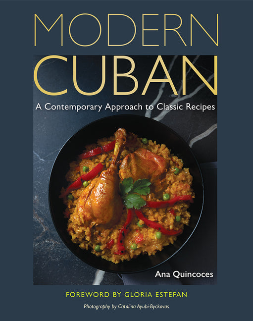 Book cover for Modern Cuban: A Contemporary Approach to Classic Recipes