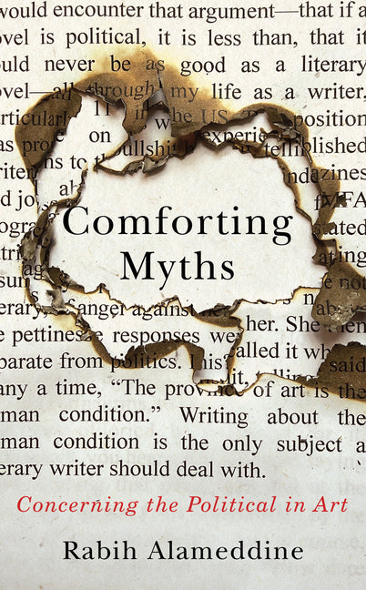 Book cover for Comforting Myths: Concerning the Political in Art