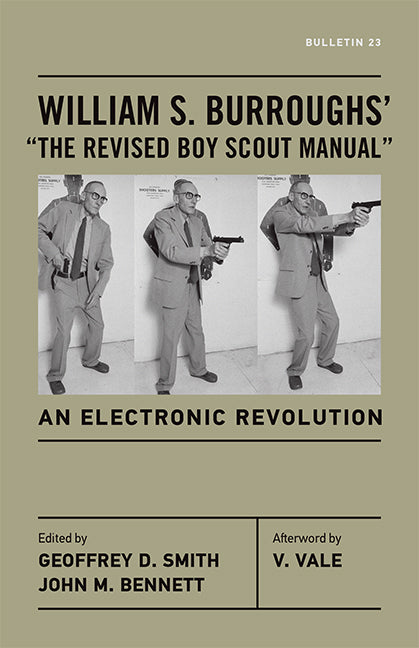Book cover for William S. Burroughs' "The Revised Boy Scout Manual": An Electronic Revolution