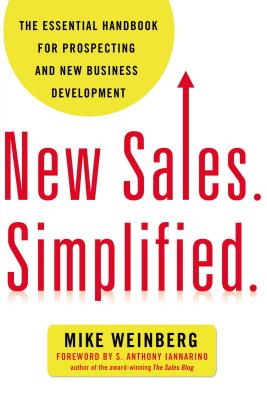 Book cover for New Sales. Simplified.: The Essential Handbook for Prospecting and New Business Development