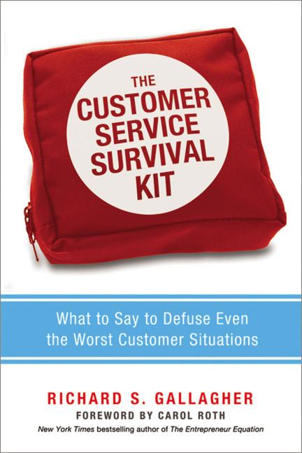 Book cover for Customer Service Survival Kit: What to Say to Defuse Even the Worst Customer Situations