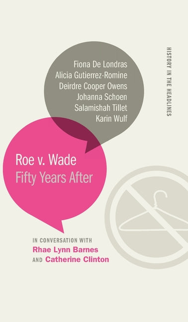 Book cover for Roe v. Wade: Fifty Years After