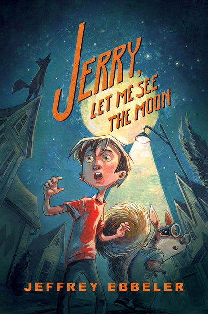 Book cover for Jerry, Let Me See the Moon