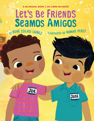 Book cover for Let's Be Friends / Seamos Amigos: In English and Spanish / En Ingles Y Español