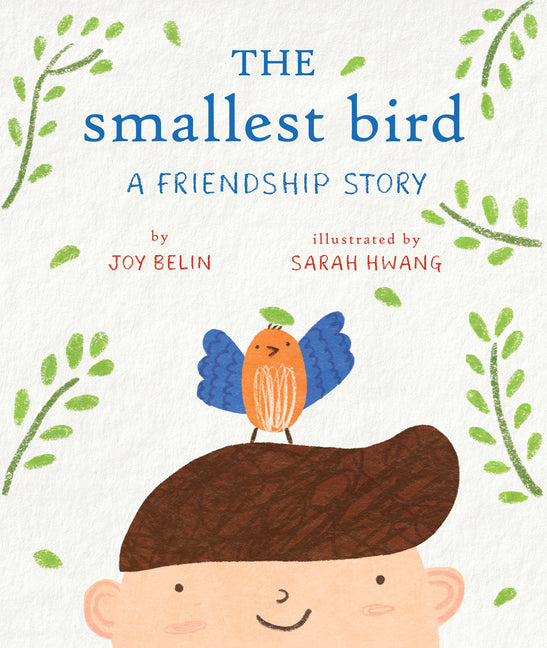 Book cover for Smallest Bird: A Friendship Story