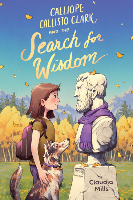 Book cover for Calliope Callisto Clark and the Search for Wisdom