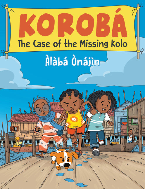 Book cover for Korobá the Case of the Missing Kolo