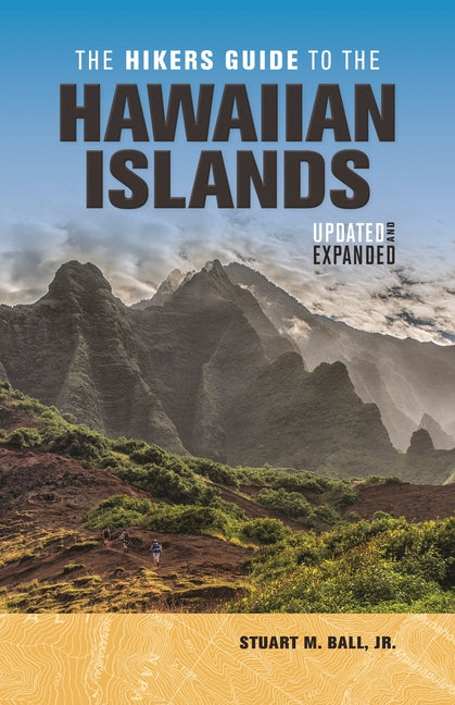 Book cover for The Hikers Guide to the Hawaiian Islands: Updated and Expanded