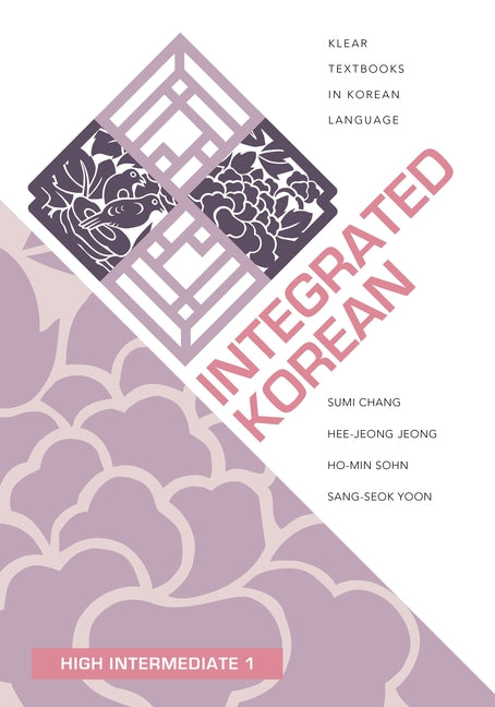 Book cover for Integrated Korean: High Intermediate 1