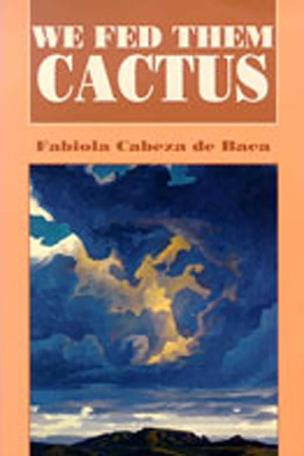 Book cover for We Fed Them Cactus