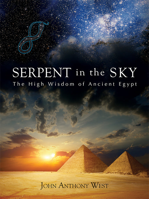 Book cover for Serpent in the Sky: The High Wisdom of Ancient Egypt
