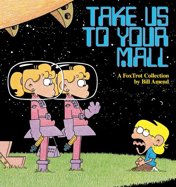 Book cover for Take Us to Your Mall
