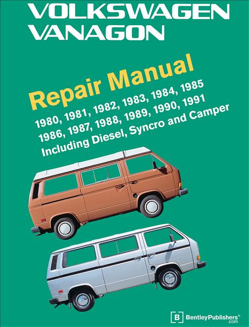 Book cover for Volkswagen Vanagon Repair Manual: 1980, 1981, 1982, 1983, 1984, 1985, 1986, 1987, 1988, 1989, 1990, 1991