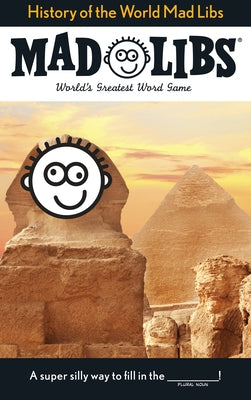 Book cover for History of the World Mad Libs: World's Greatest Word Game