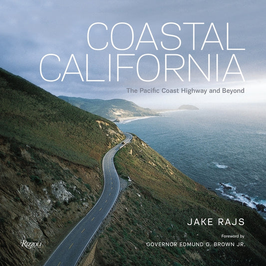 Book cover for Coastal California: The Pacific Coast Highway and Beyond