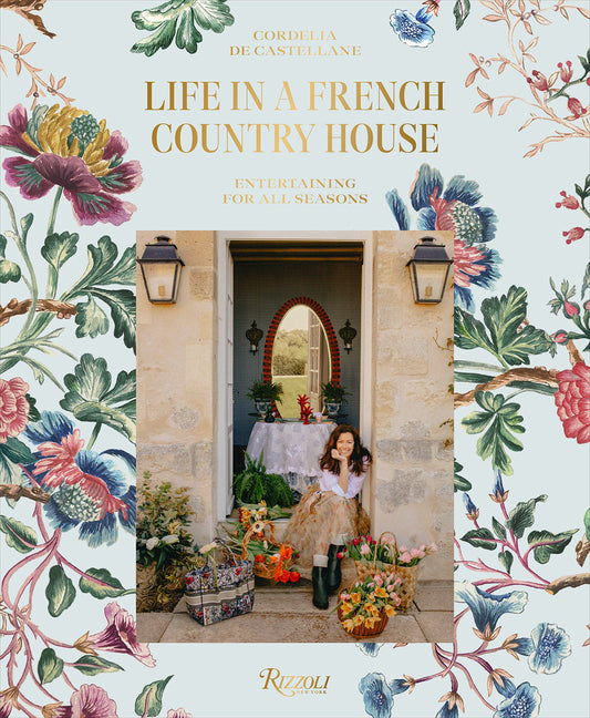Book cover for Life in a French Country House: Entertaining for All Seasons