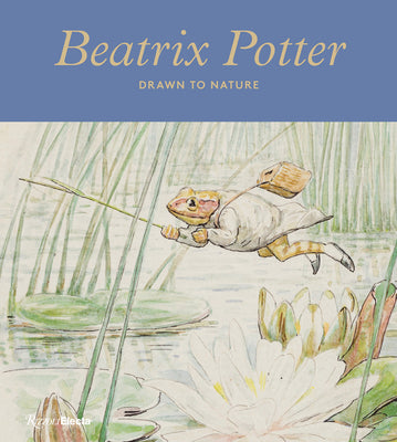 Book cover for Beatrix Potter: Drawn to Nature