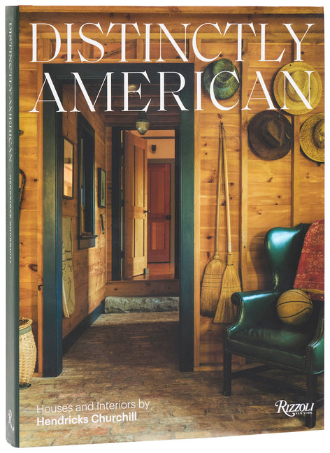 Book cover for Distinctly American: Houses and Interiors by Hendricks Churchill