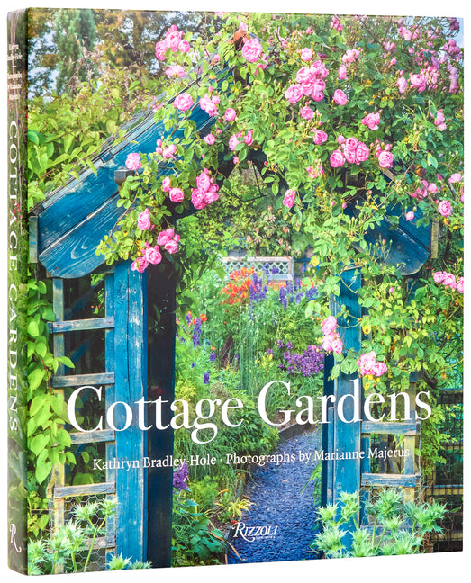 Book cover for Cottage Gardens: Creating Year-Round Beauty with Flowers, Herbs, Fruits, Edibles, and More